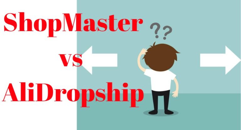 ShopMaster Vs AliDropship: Best AliExpress Dropshipping Tool ?