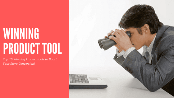 20+ Best Dropshipping Winning Product Research Tools
