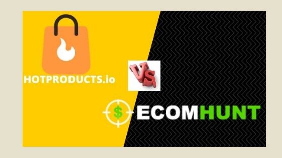 HotProducts.io vs Ecomhunt [Review]: Best Winning Product Tool?