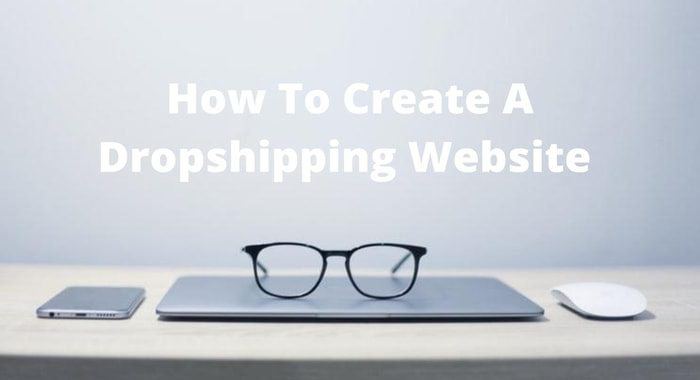 how to create a dropshipping website