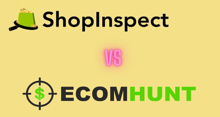 ShopInspect vs Ecomhunt [Review] Best Trending Product Tool?