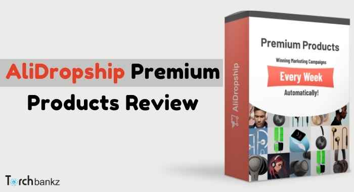 AliDropship Premium Products Review: Working OR Not?