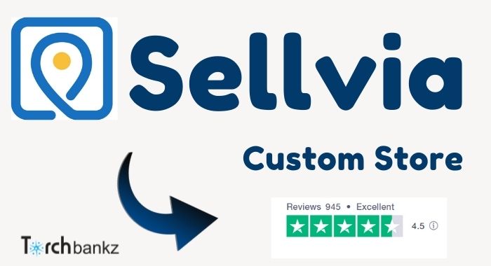 Sellvia Custom Store Review 2024: [PROS and CONS]