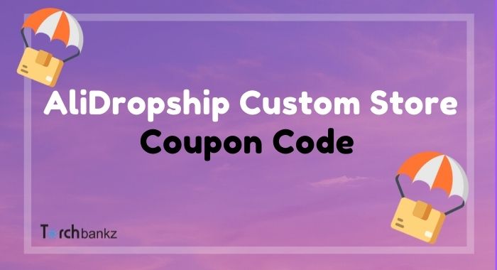 AliDropship custom store discount