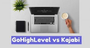 Go High Level vs Kajabi