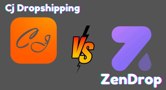 CJ Dropshipping vs Zendrop