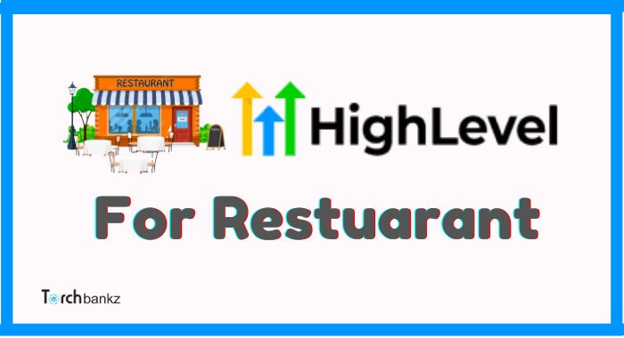 GoHighLevel for Restaurants: [Profit with Marketing Automation]