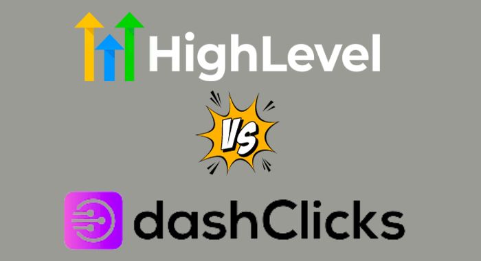 Dashclicks vs GoHighLevel: [Agency Solution Comparison]