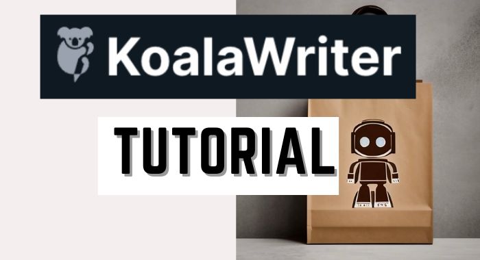 How To Use KoalaWriter [ Complete Tutorial]