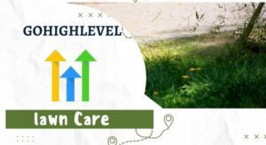 GoHighLevel For Lawn care
